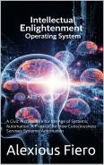 The Operating System for Intellectual Enlightenment